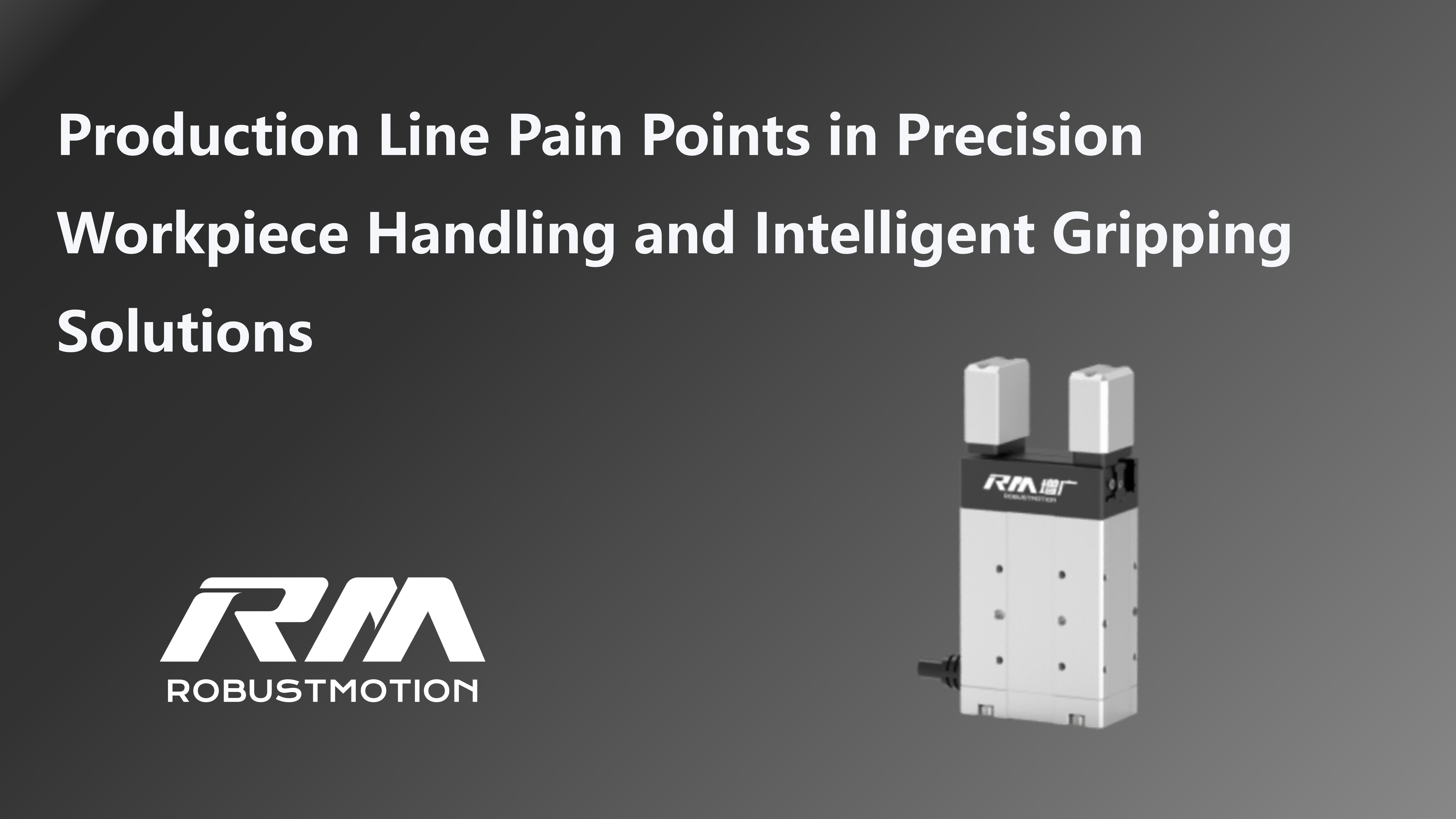 RM-GBM micro electric gripper for optical and new energy production lines